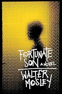 Fortunate Son: A Novel