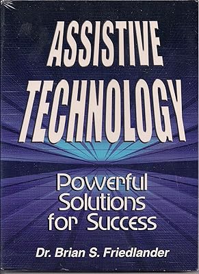 Assistive Technology: Powerful Solutions for Success