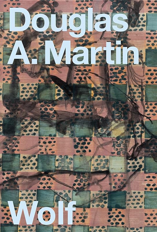 Wolf by Douglas A. Martin
