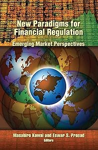 New Paradigms for Financial Regulation: Emerging Market Perspectives