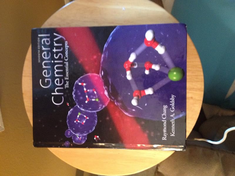General Chemistry: The Essential Concepts by Raymond Chang