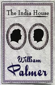 The India House by William Palmer