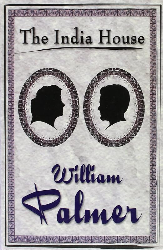 The India House by William Palmer