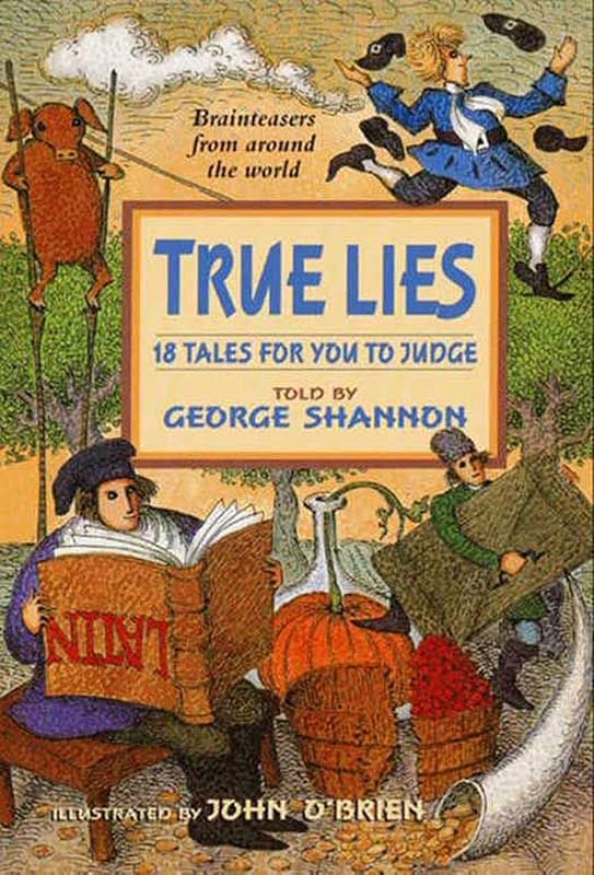 True Lies by George Shannon