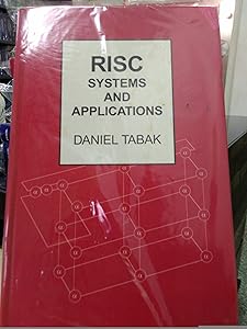 Risc Systems and Applications by Tabak