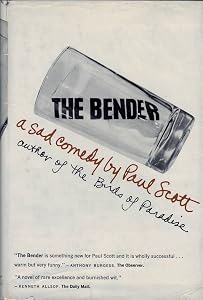 The Bender by Paul. Scott