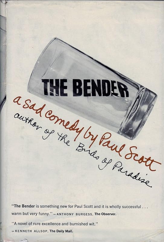 The Bender by Paul. Scott