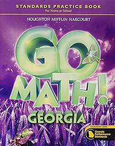 Houghton Mifflin Harcourt Go Math!: Student Edition Standards Practice Book Grade 3