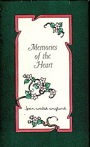 Memories of the Heart by Joan Walsh Anglund