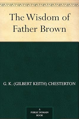 The Wisdom of Father Brown