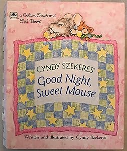 Good Night, Sweet Mouse (Touch-and-Feel)