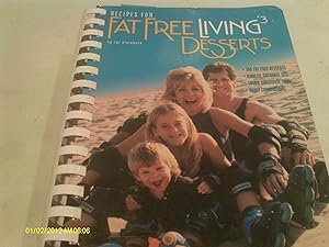 Recipes for Fat Free Living Cookbook: Fat Free Desserts : Every Recipe Under 1 Gram of Fat Per Serving (3) by Jyl Steinback