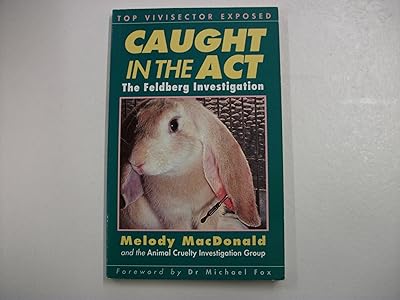 Caught in the Act: The Feldberg Investigation