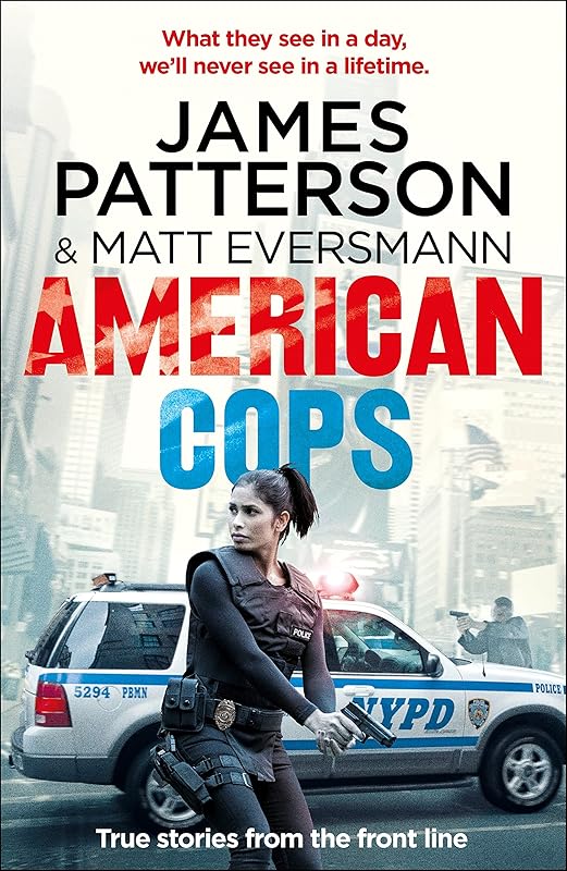 American Cops by James Patterson