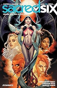 Sacred Six Vol. 2: War of the Roses