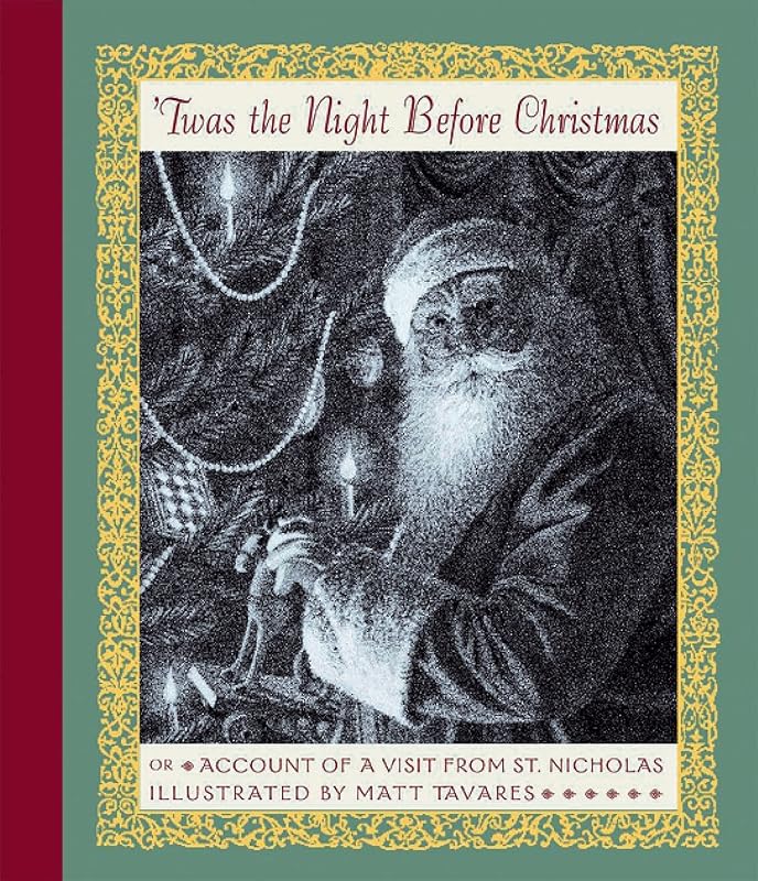 Twas the Night Before Christmas by Clement Clarke Moore