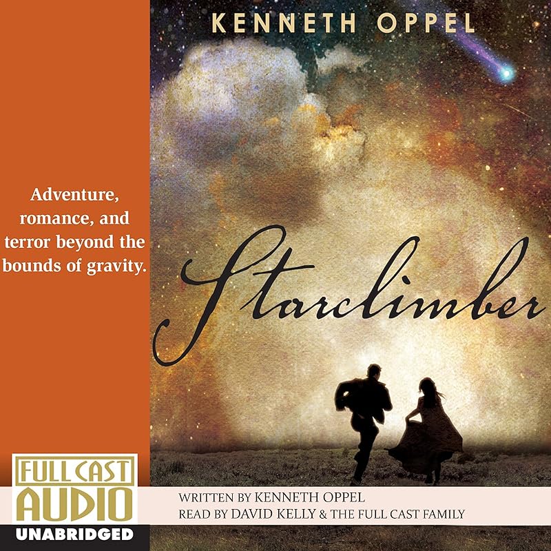 Starclimber by Kenneth Oppel