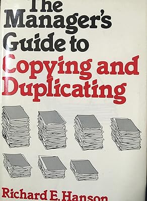 The manager's guide to copying and duplicating