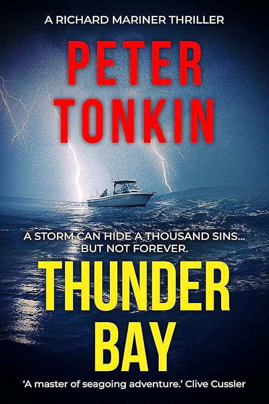 Thunder Bay (Richard Mariner Series Book 13) by Peter Tonkin