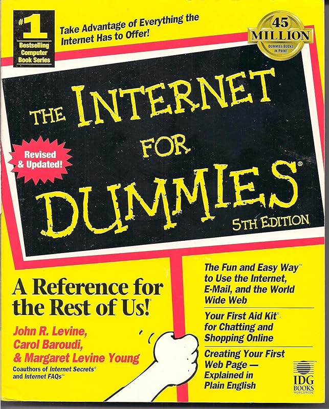 The Internet for Dummies by John R. Levine
