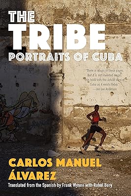 The Tribe: Portraits of Cuba