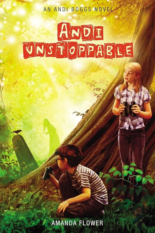 Andi Unstoppable (An Andi Boggs Novel) by Amanda Flower