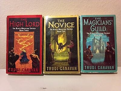 The Black Magician Trilogy (The Magicians' Guild, the Novice, & the High Lord)