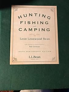 Hunting, Fishing, and Camping: 100th Anniversary Edition by Bill Gorman