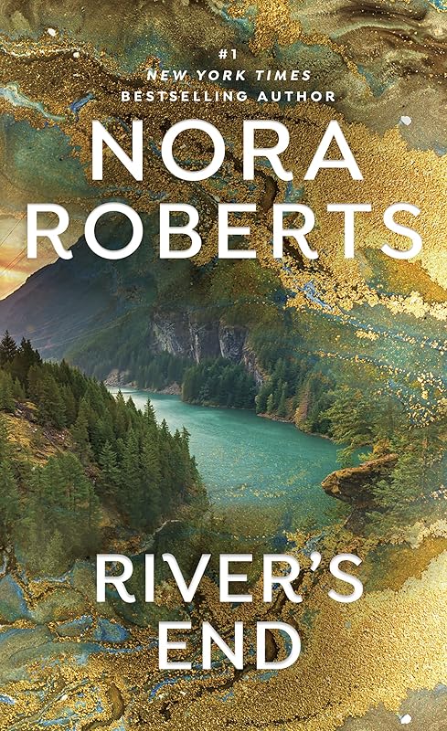 River's End by Nora Roberts