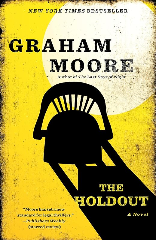 The Holdout: A Novel by Graham Moore