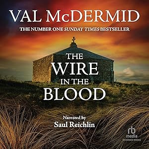 The Wire in the Blood