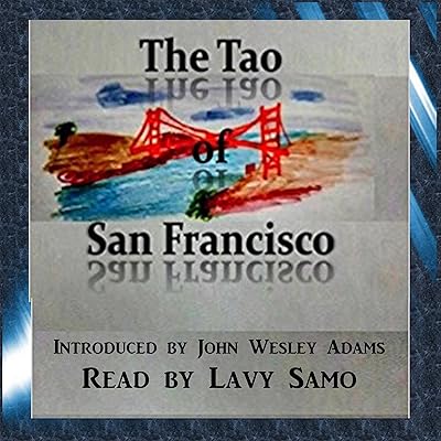 The Tao of San Francisco