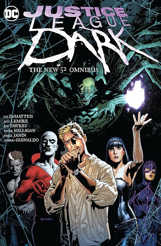 Justice League Dark the New 52 Omnibus by J. M. Dematteis