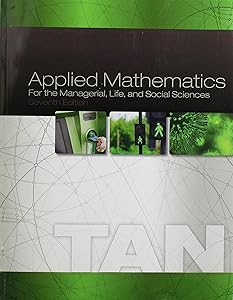Applied Mathematics for the Managerial, Life, and Social Sciences