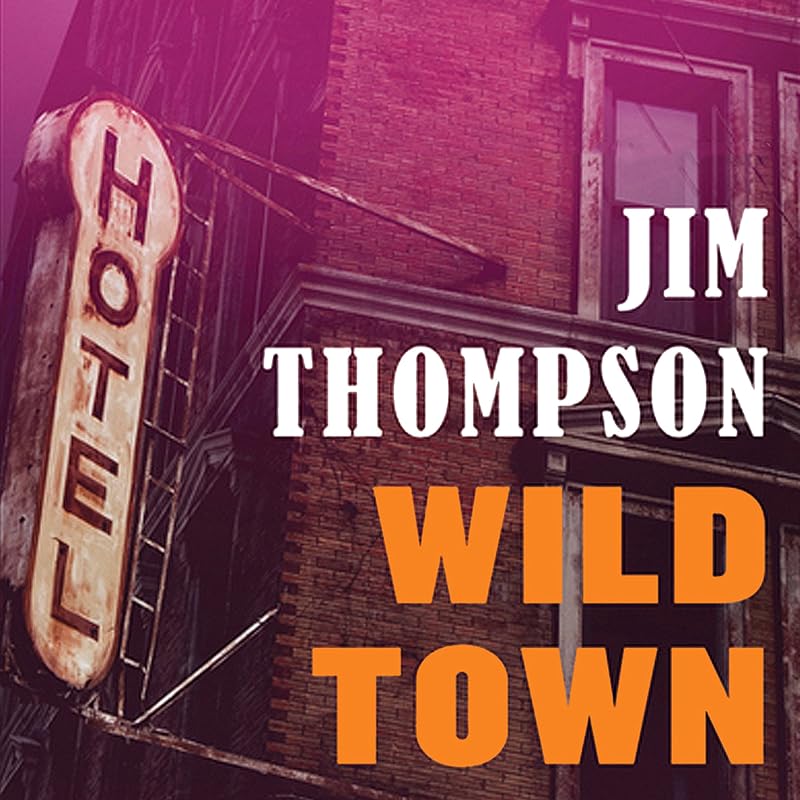 Wild Town by Jim Thompson