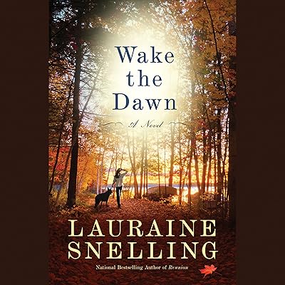 Wake the Dawn: A Novel