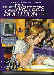 Writer's Solution: Bronze Sourcebook (Prentice Hall)