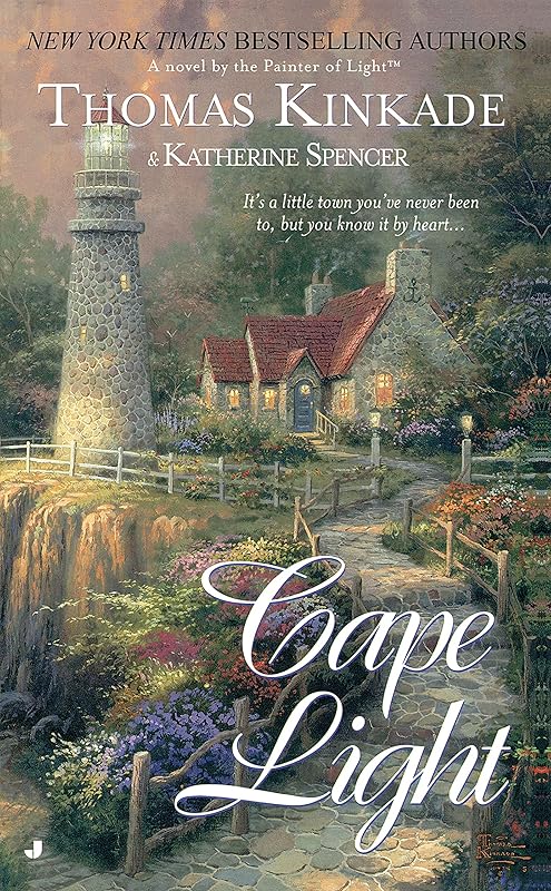 Cape Light (Cape Light Novels Book 1) by Thomas Kinkade