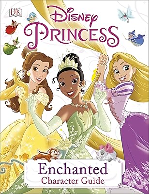 Disney Princess Enchanted Character Guide
