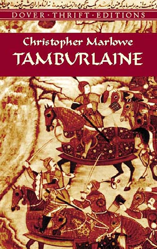 Tamburlaine (Dover Thrift Editions: Plays) by Christopher Marlowe