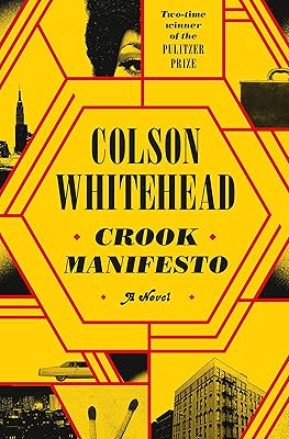 Crook Manifesto: A Novel
