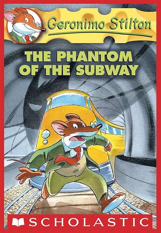 The Phantom of the Subway (Geronimo Stilton #13) by Geronimo Stilton