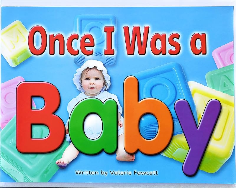 Once I Was a Baby: Big Book Ages 5 - 8 (Steck-vaughn Elements of Reading Fluency) by Steck-Vaughn