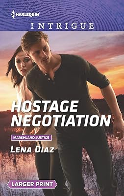 Hostage Negotiation (Marshland Justice, 4)