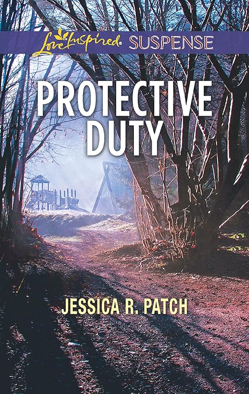 Protective Duty (Love Inspired Suspense) by Jessica R. Patch
