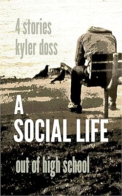 A Social Life: 4 Stories