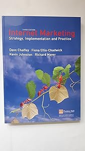 Internet Marketing: Strategy, Implementation And Practice