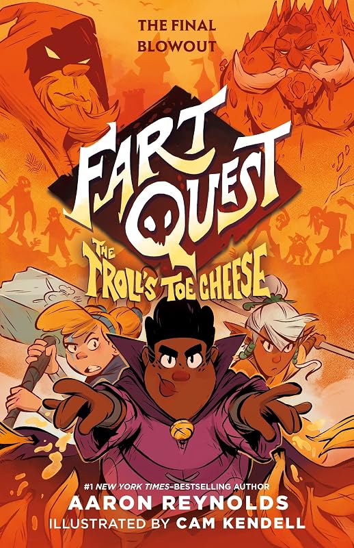 Fart Quest: The Troll's Toe Cheese (Fart Quest, 4) by Aaron Reynolds