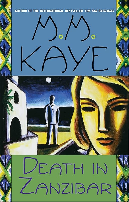 Death in Zanzibar (Death in... Book 5) by M. M. Kaye