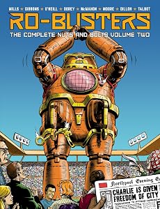 Ro-Busters: The Complete Nuts and Bolts - Volume 2